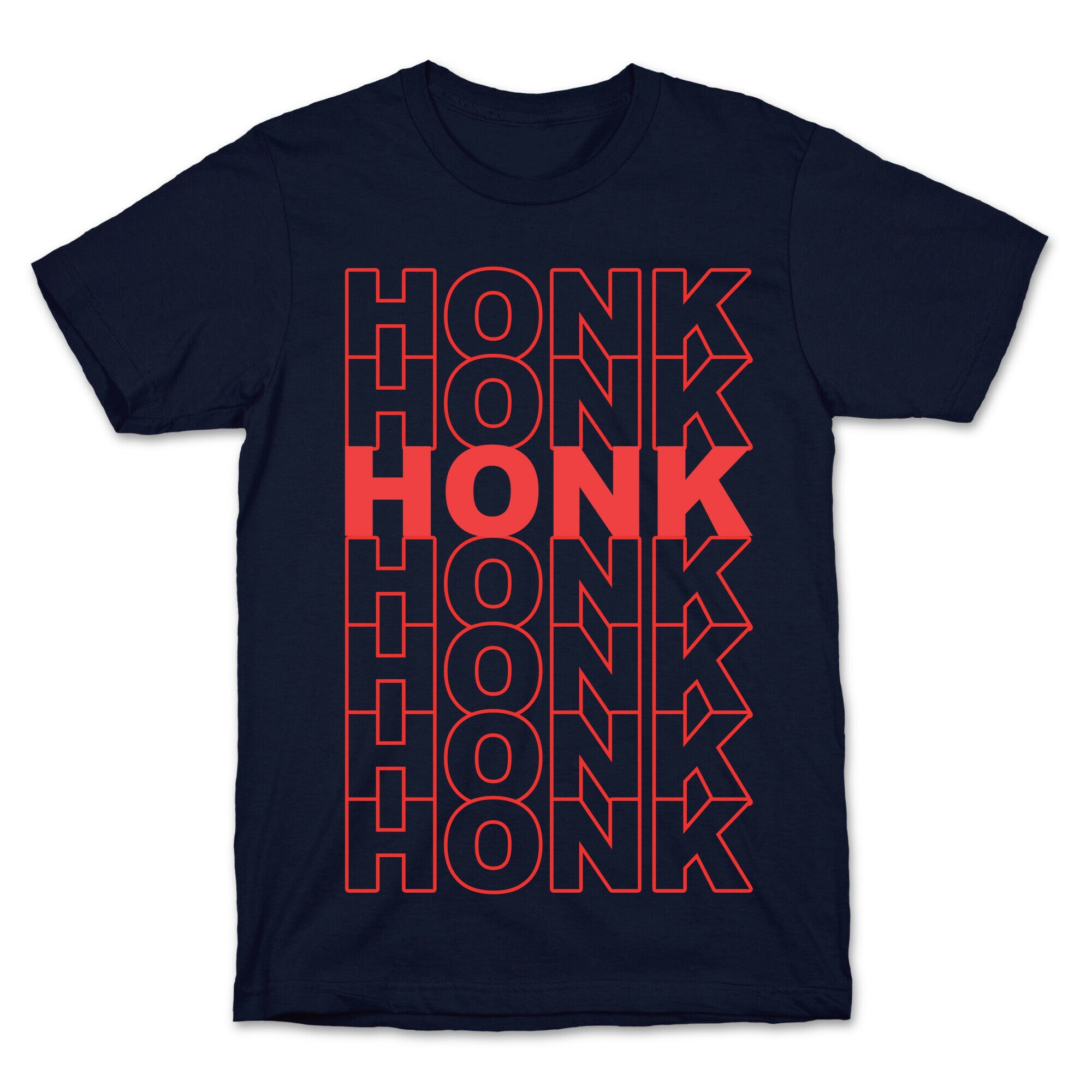 Honk Honk Honk T-Shirt